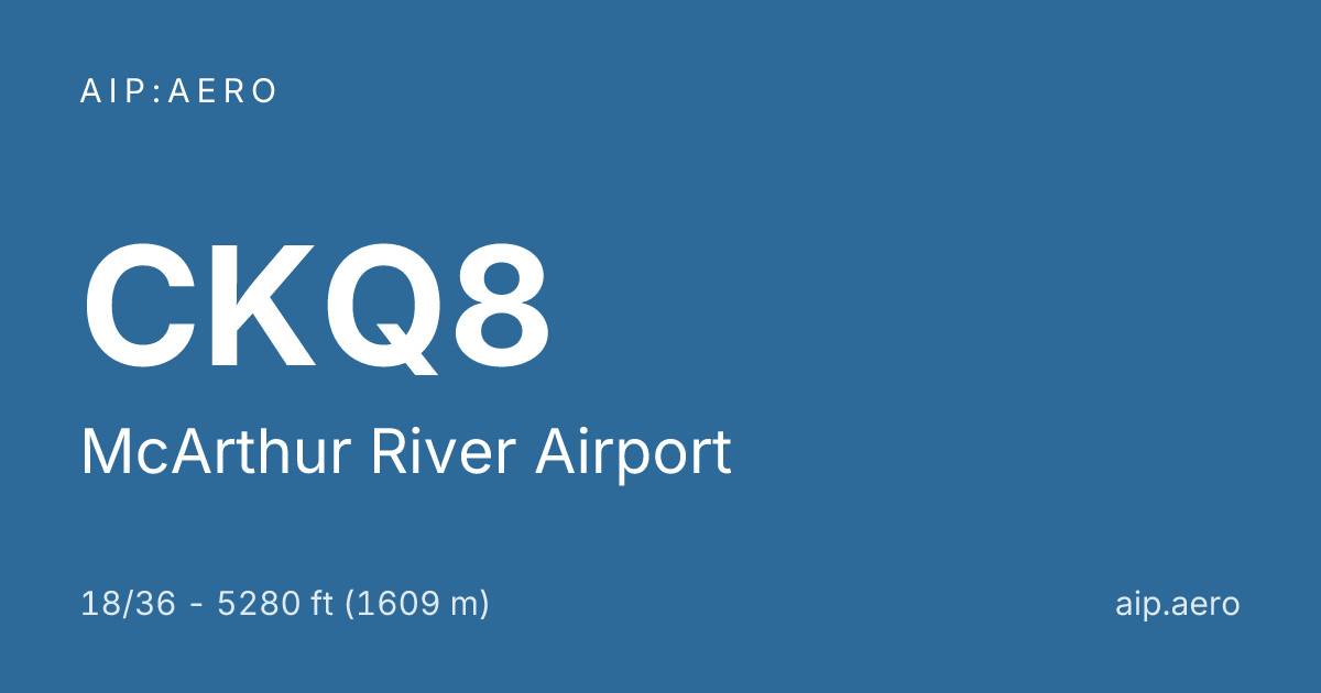 🛩️ AIP VFR Charts of McArthur River Airport CKQ8 ️