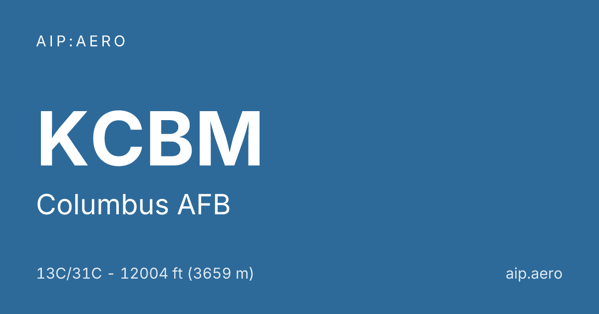 🛩️ AIP military airfield data for Columbus AFB KCBM ️