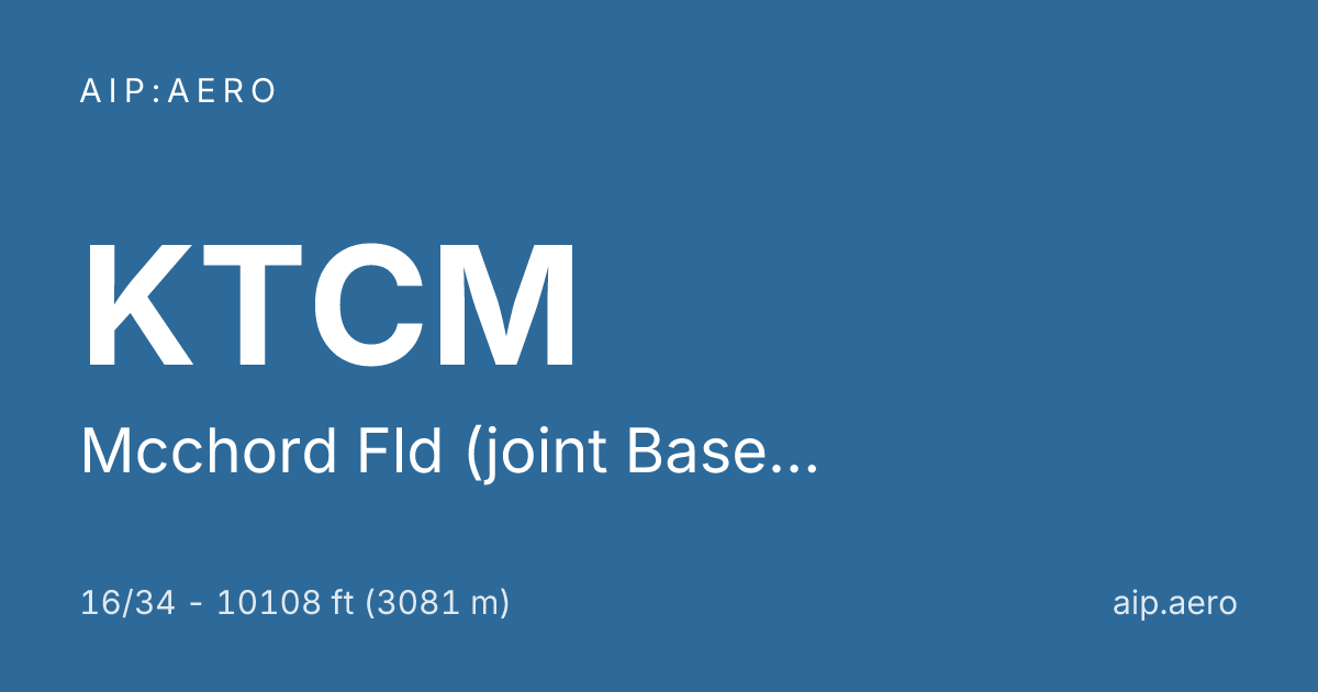 🛩️ AIP military airfield data for Mcchord Fld (joint Base Lewis-Mcchord ...