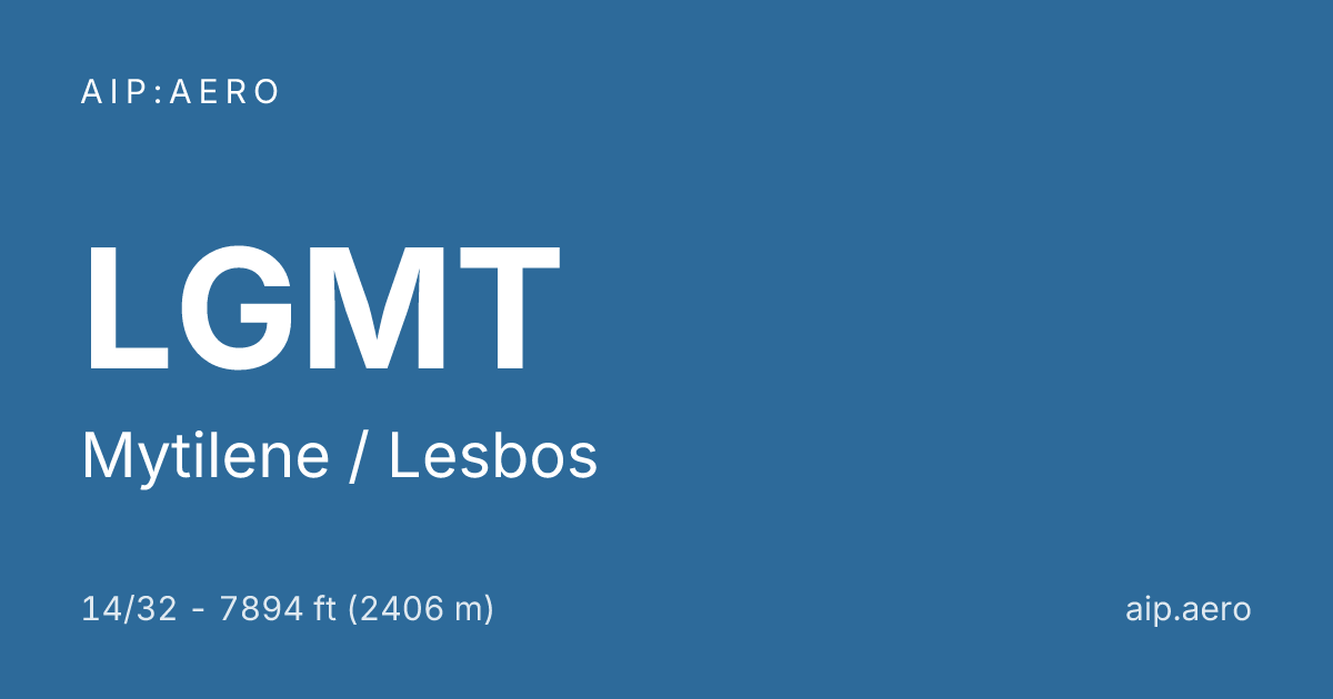 🛩️ AIP VFR Charts of Mytilene / Lesbos LGMT ️