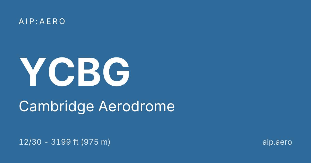 🛩️ AIP VFR Charts of Cambridge Aerodrome YCBG ️